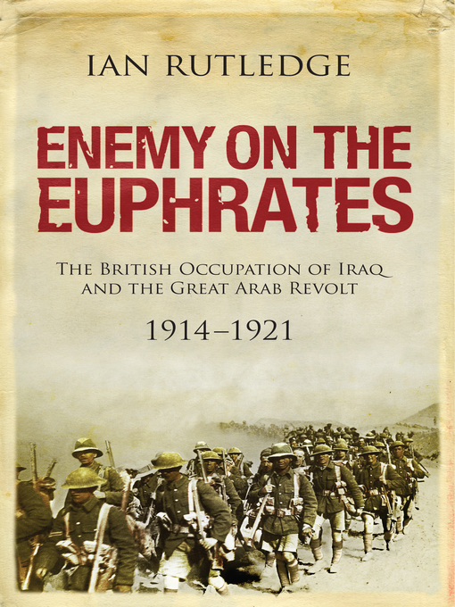 Title details for Enemy on the Euphrates by Ian Rutledge - Available